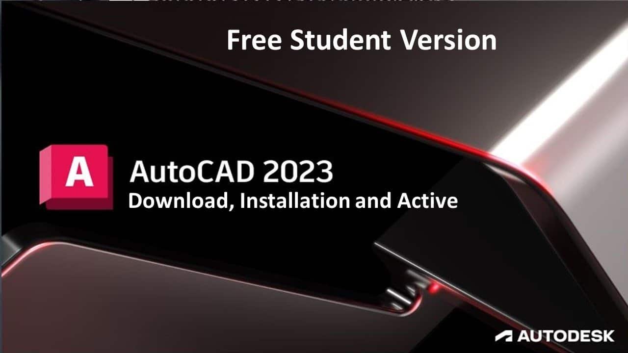 AutoCAD Student Free Download 2023 (Secret dec 2022)